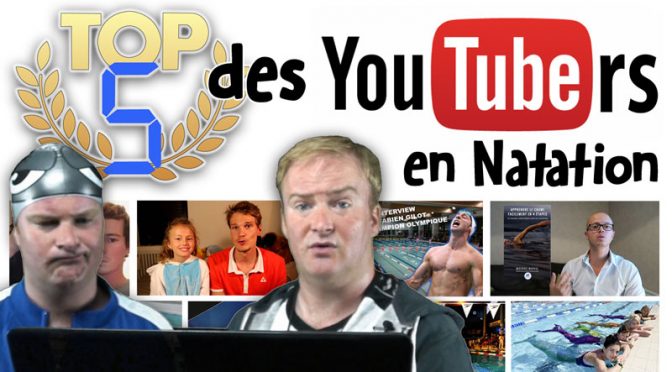 TOP 5 des YouTubeurs en Natation